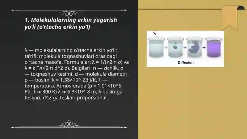 Molekulalarning erkin yugurish yo‘li. Diffuziya haqida 3
