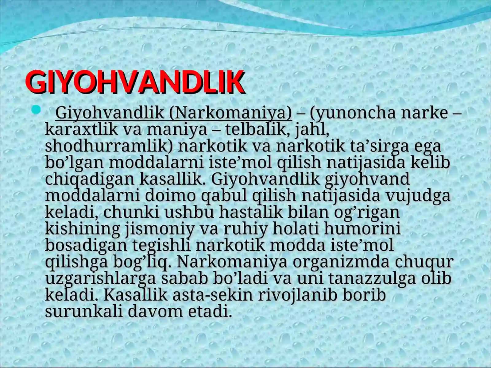 Giyohvandlik va uning salbiy oqibatlari 3