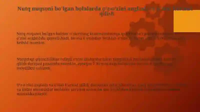 Nutqida kamchiligi bor bolalarning psixologiyasi 3
