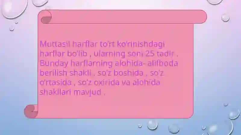 Muttasil harflar va ularning yozuvda ifodalanishi haqida tushuncha 3