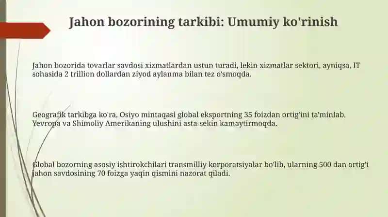 Jahon bozorining tarkibi 3