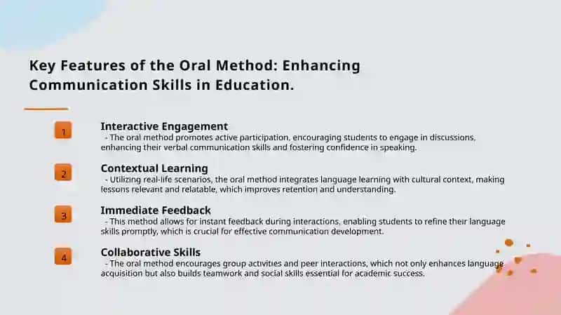 The main peculiarities of oral method 3