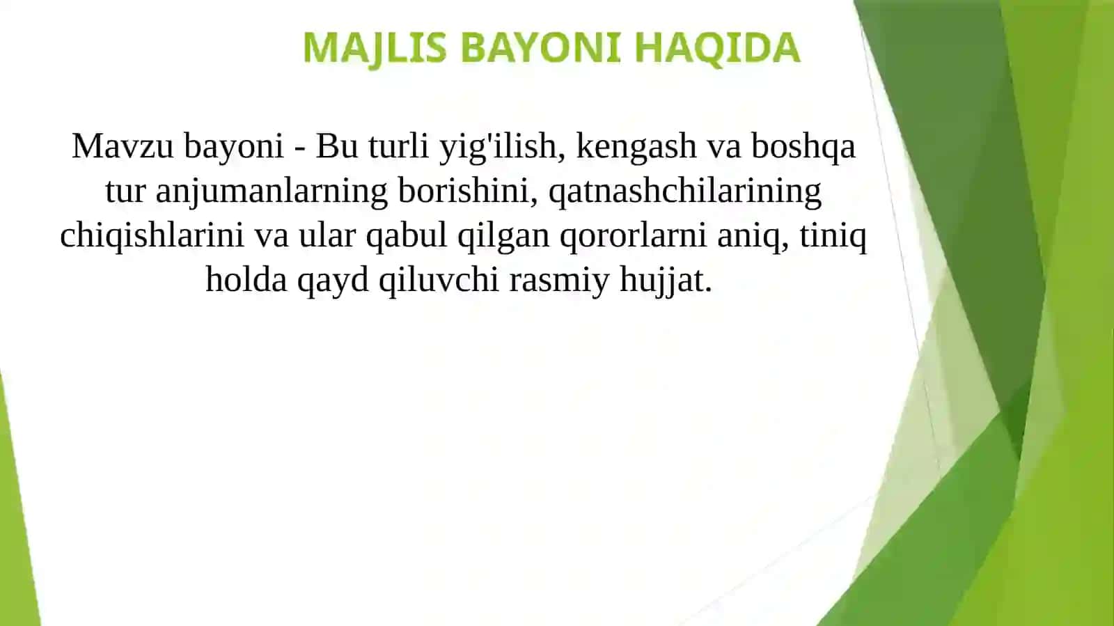 Majlis bayoni va majlis bayonidan ko’chirma 3