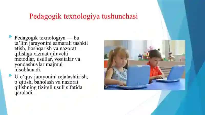 O’ZBEKISTONDA PEDAGOGIK TEXNALOGIYANI RIVOJLANISHI 3