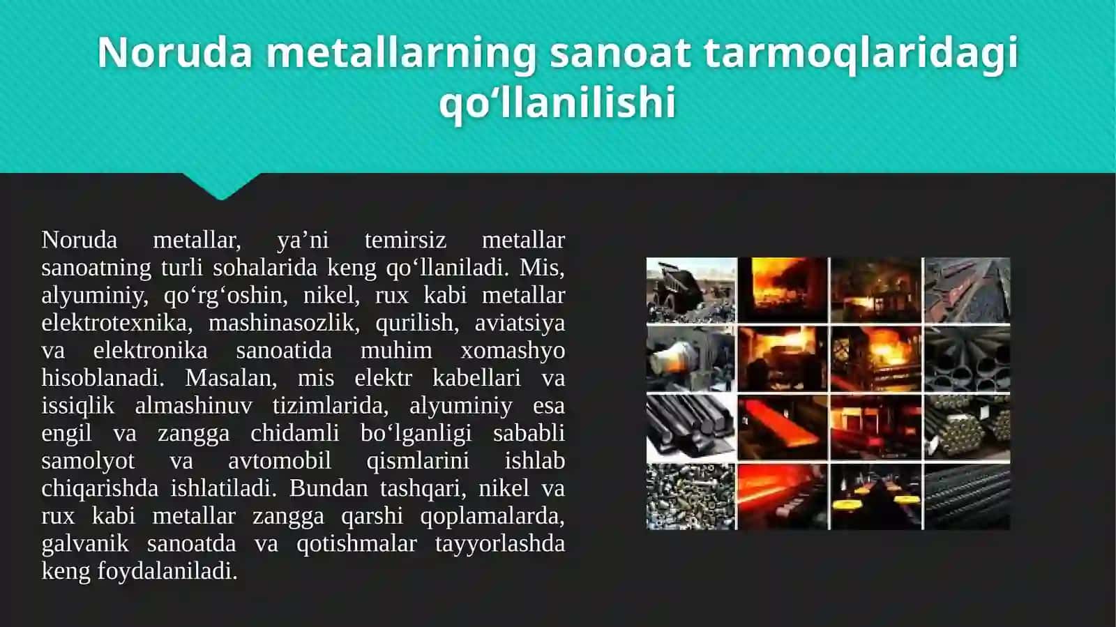 Norudametallarning xalq xoʻjaligidagi o‘rni 3