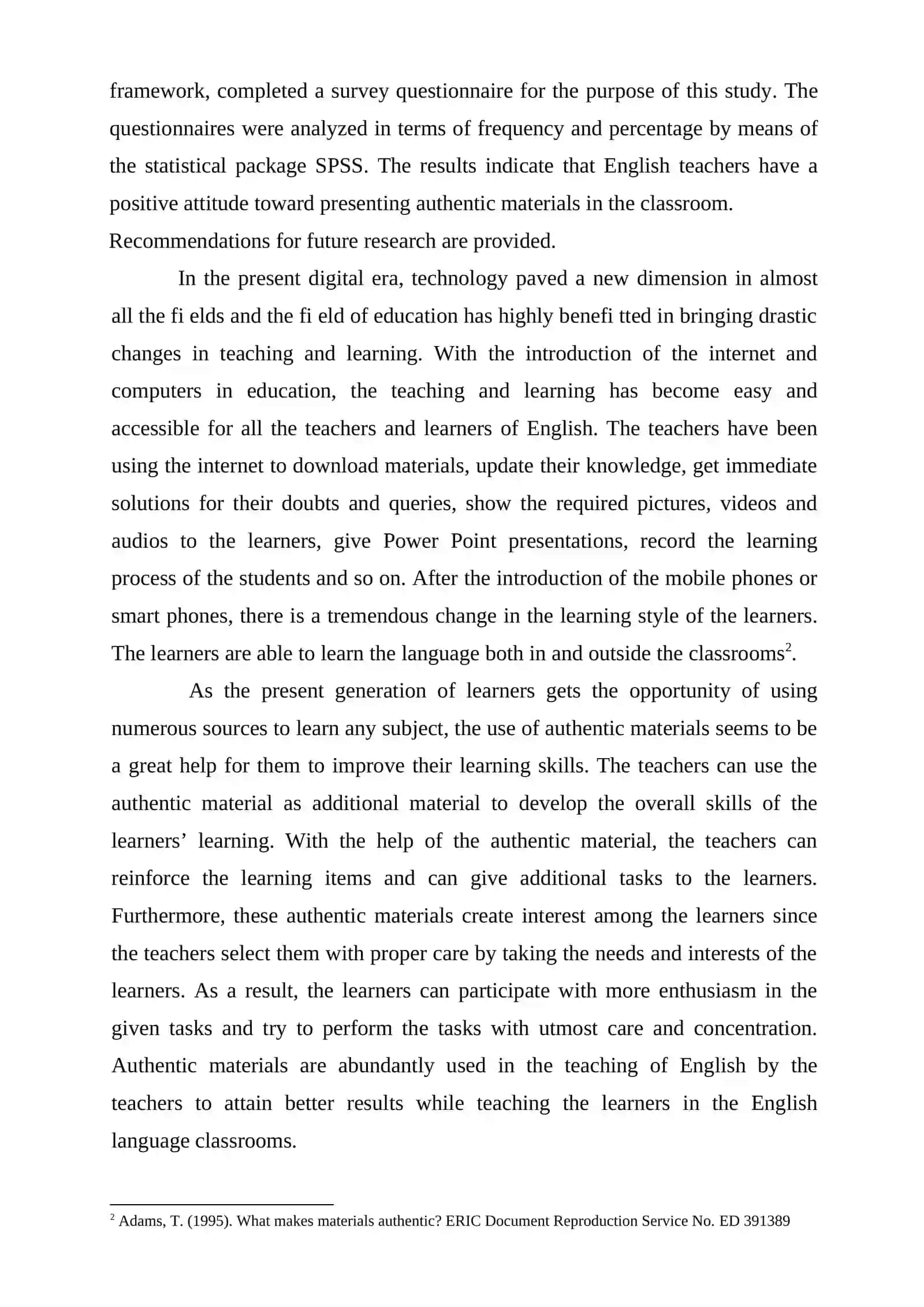 THE EFFECTIVE USE OF AUTHENTIC MATERIALS IN THE ENGLISH LANGUAGE CLASSROOMS 3