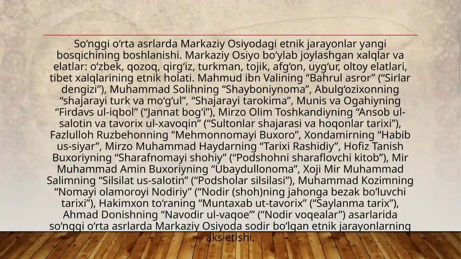 Soʻngioʻrtaasrlarda Markaziy Osiyoda etnik jarayonlarning yangi bosqichi 3