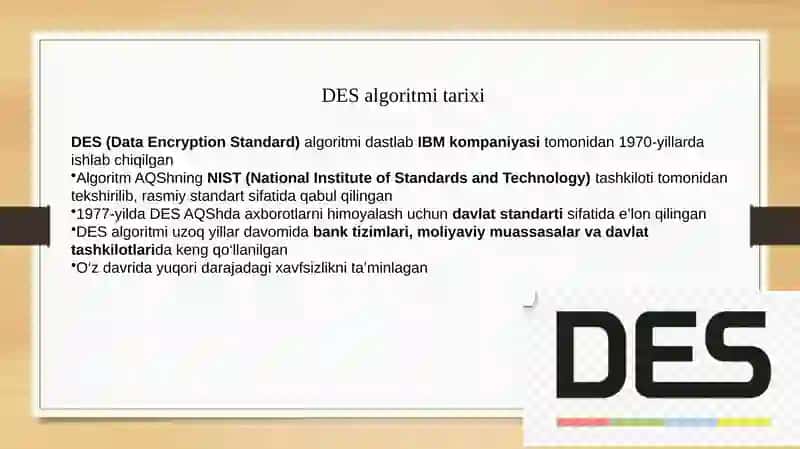 DES algoritmini shifrlash prinsipi va zaxiralarni 3