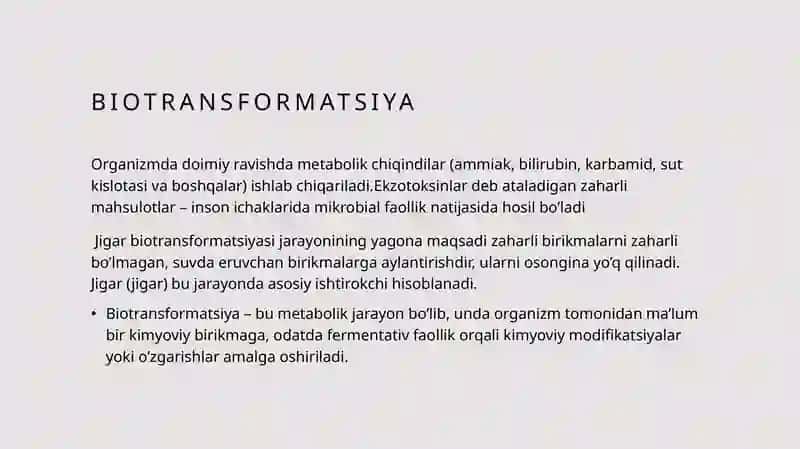 Jigar detoksifikatsiyasi. Biotransformatsiya 3