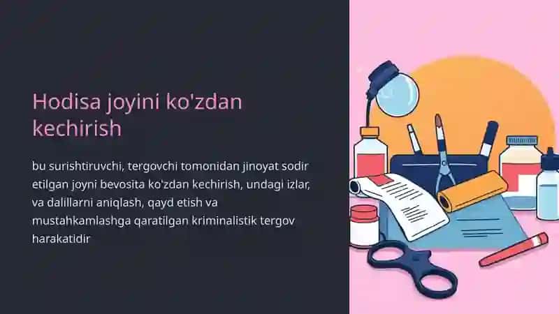 Hodisa sodir bo'lgan joyni ko'zdan kechirish 3