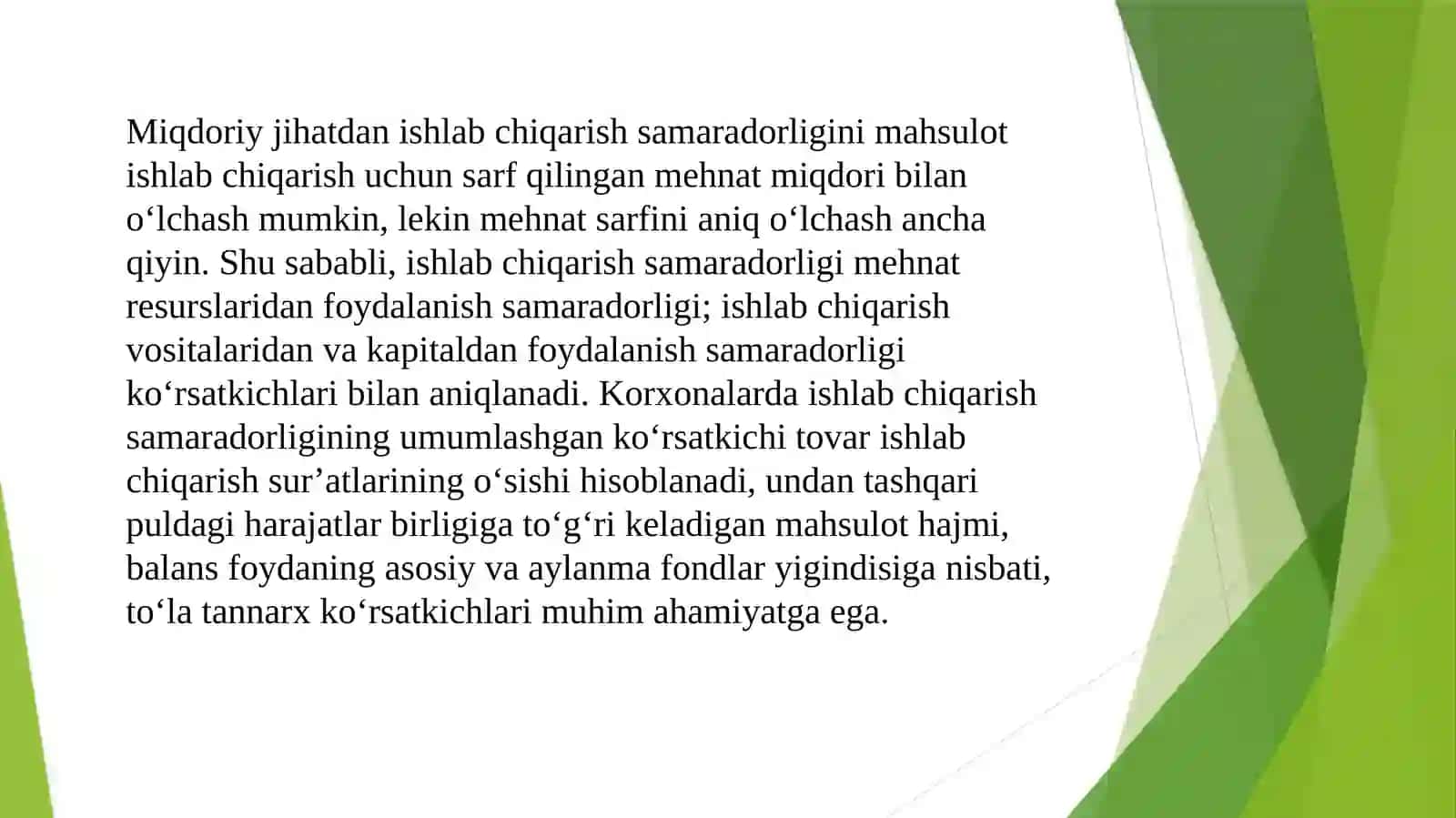 Ishlab chiqarish samaradorligi va uning koʻrsatkichlari 3