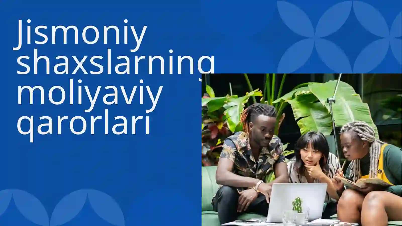 Shaxsiy rejalashtirish va byudjetlashtirish asoslari 3