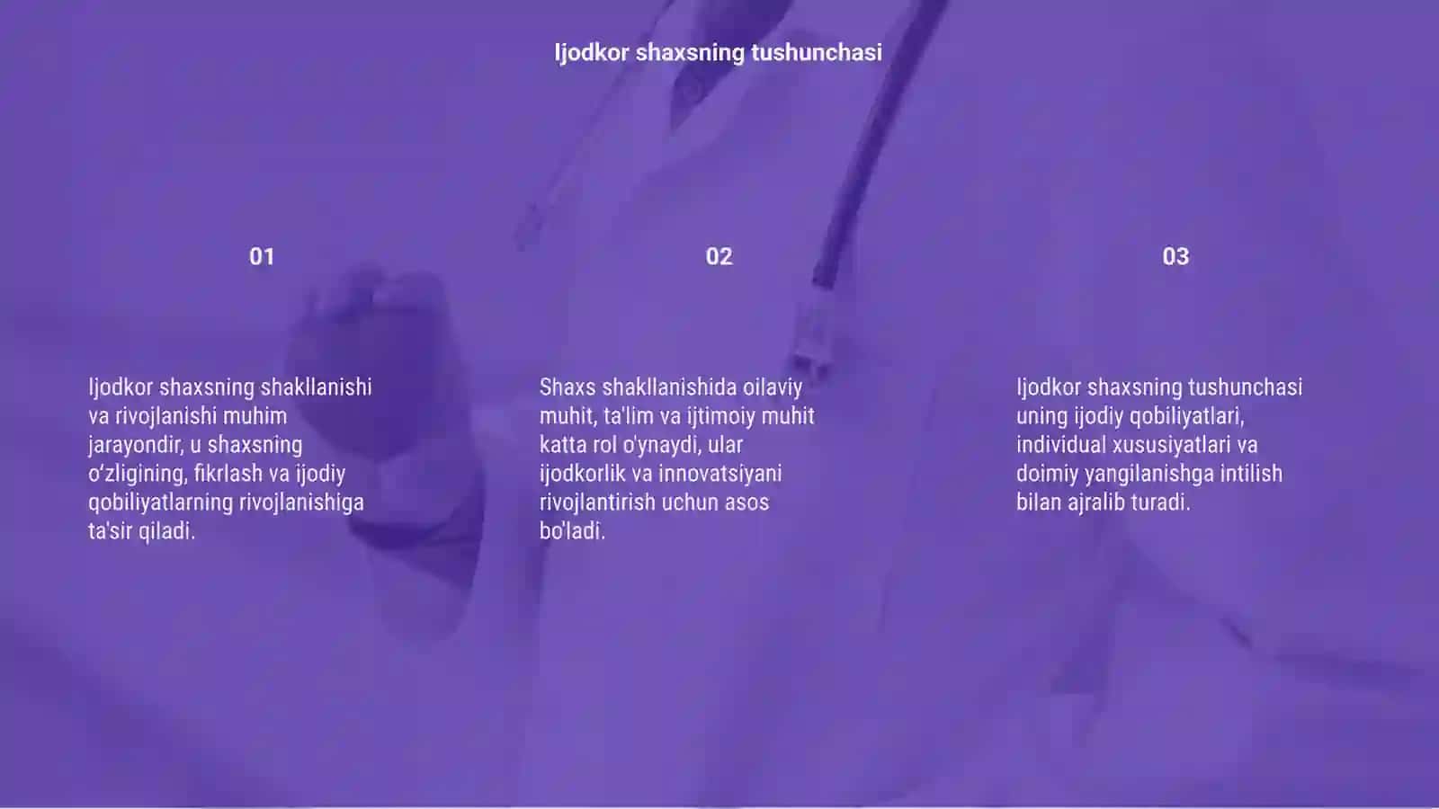 Ijodkor shaxsning shakllanishi va rivojlanishi 3
