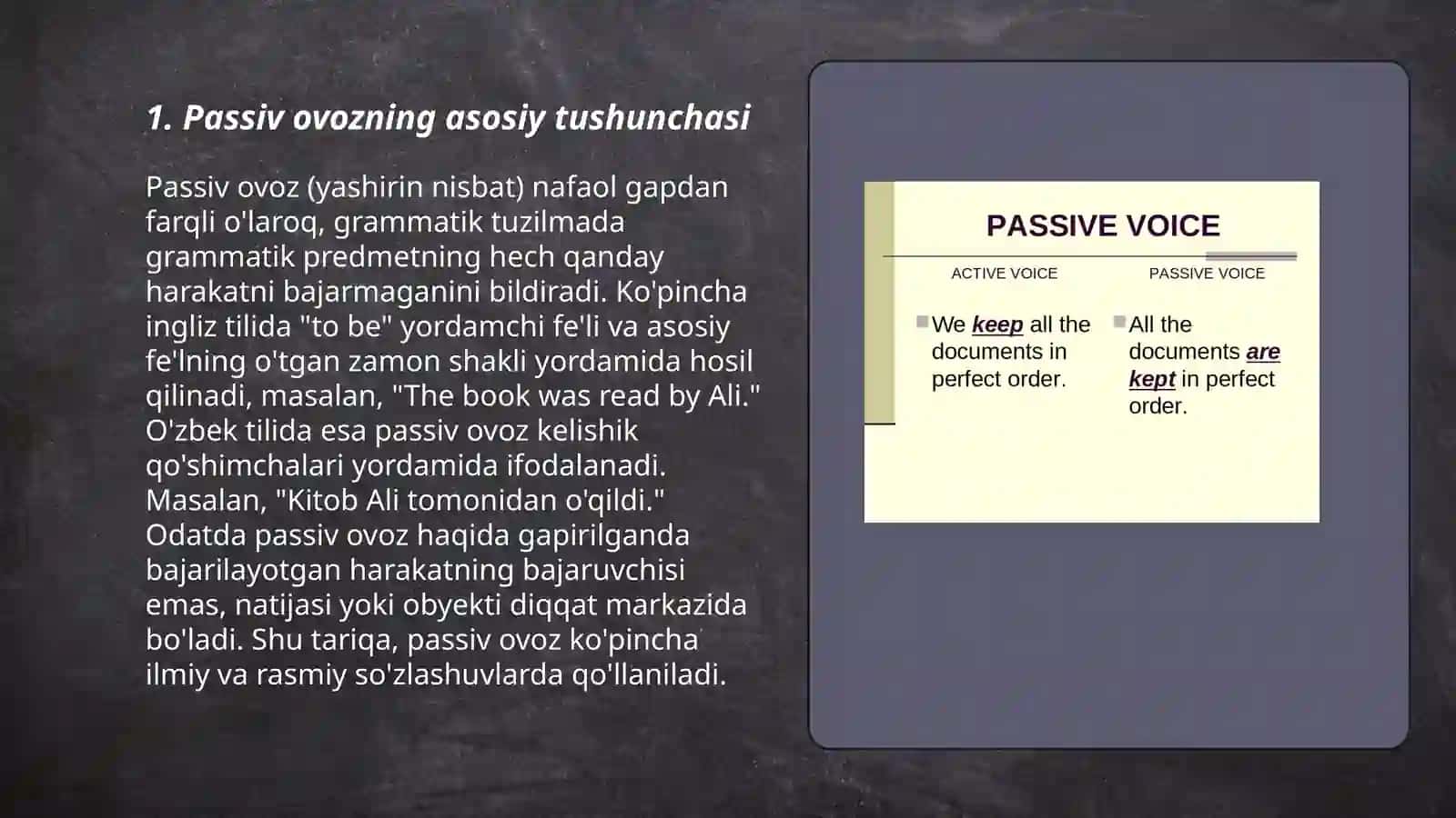 Passiv ovozning asosiy tushunchasi 3
