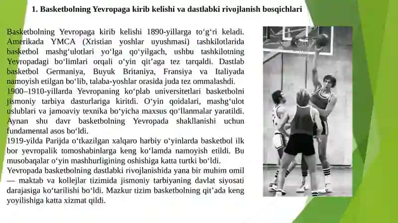 Basketbol o‘yinining Yevropada rivojlanishi tarixi 3