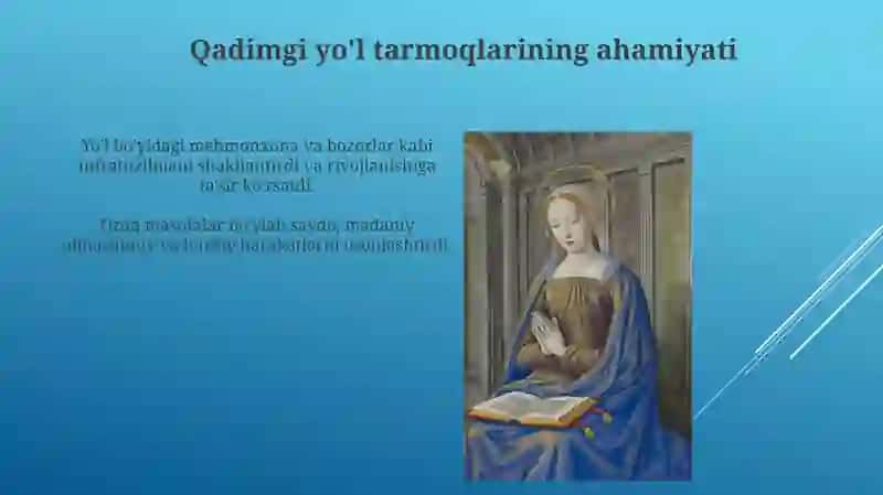 Qadimgi yoʻl va yoʻl boʻyi inshootlari 3
