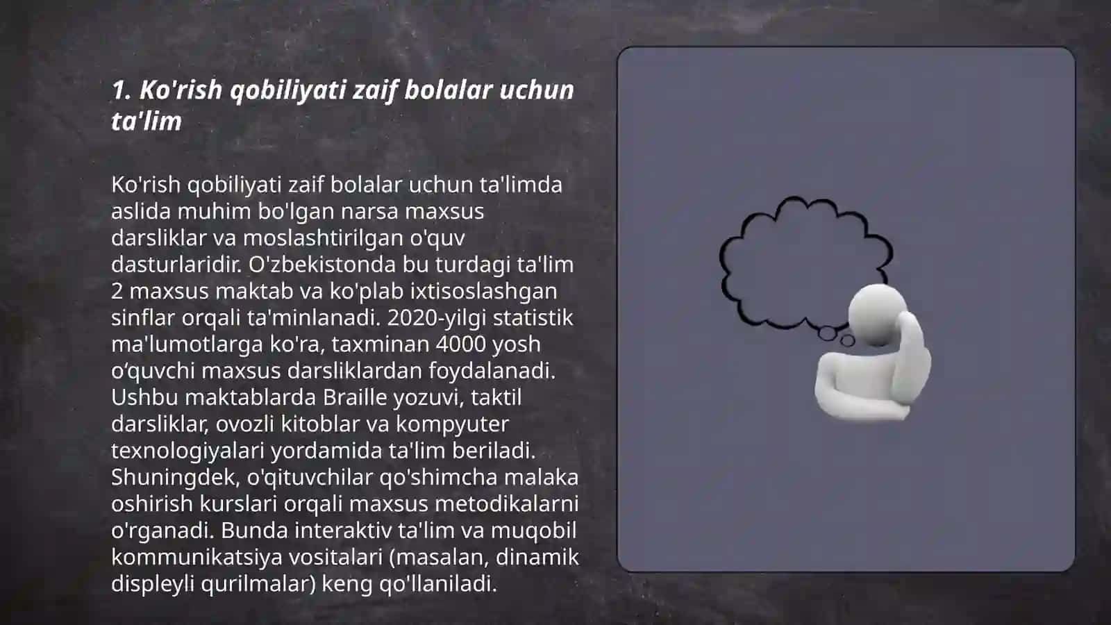 Ko'rish qobiliyati zaif shaxslar 3
