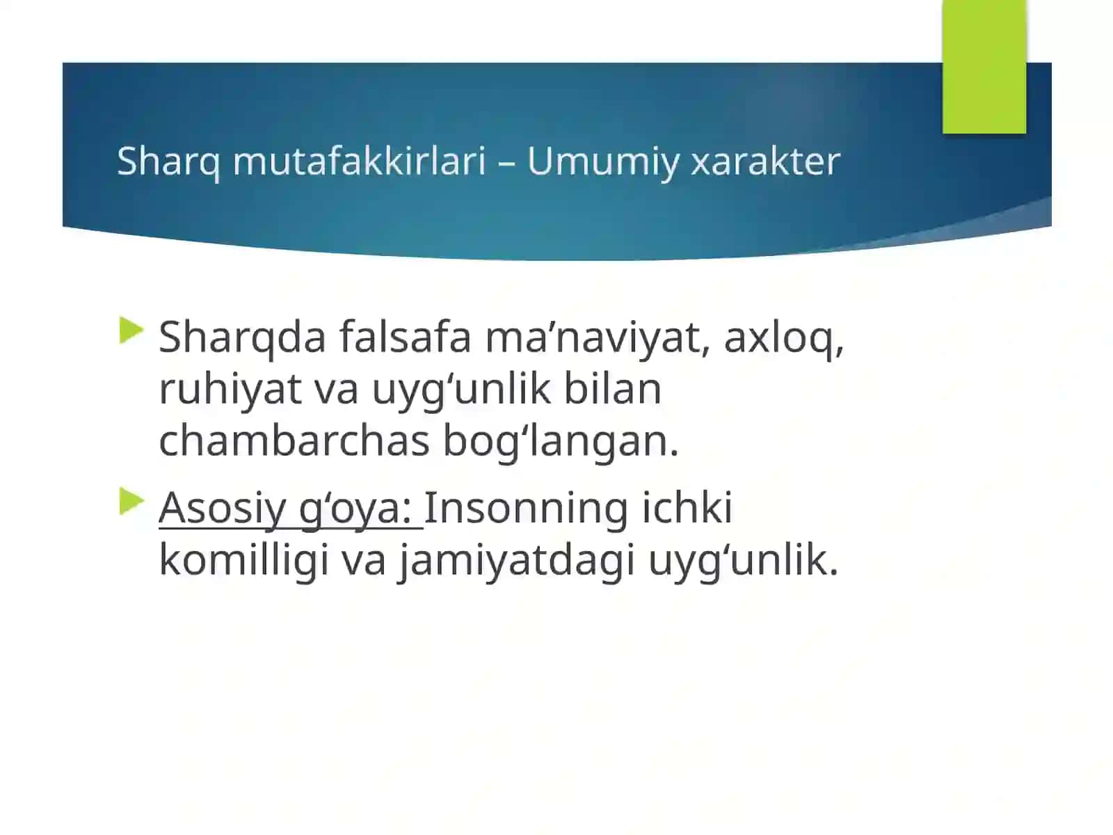 Sharq va G‘arb mutafakkirlari qarashlari 3
