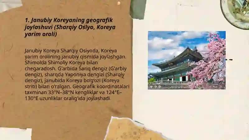 Janubiy Koreyaning geografik joylashuvi va tabiiy sharoitlari 3