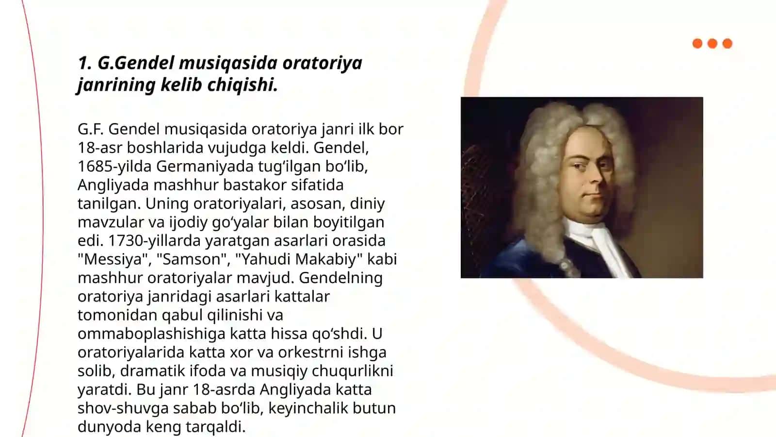 G.Gendel musiqasining ahamiyati.Kompozitor ijodida oratoriya janri 3