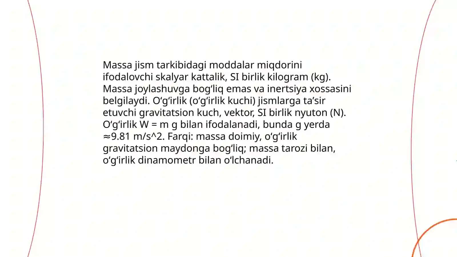 Jismlarning oʻgʻirligi. Oʻgʻirlik kuchi 3