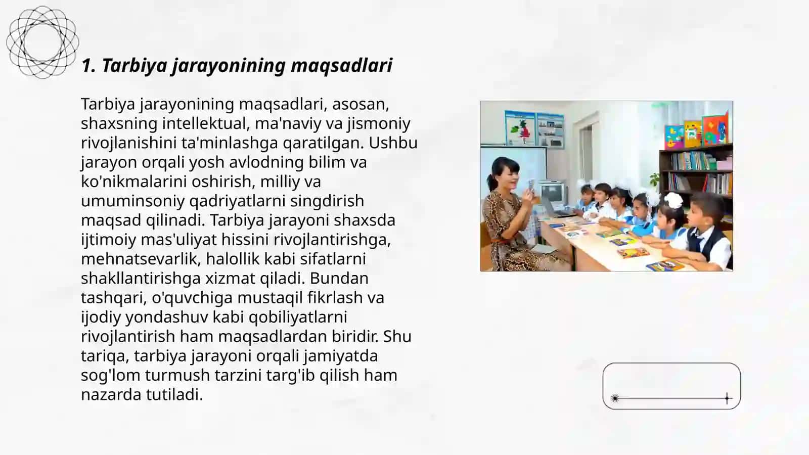 Tarbiya jarayonining òziga xos xususiyatlari 3