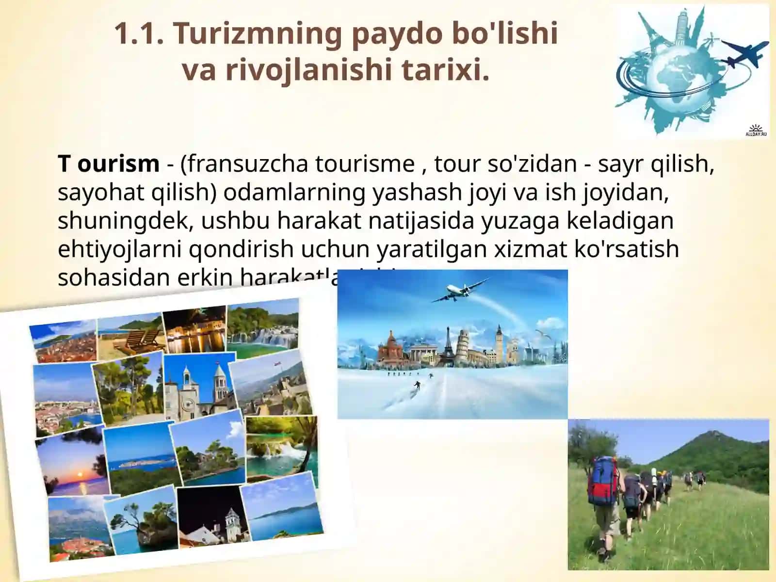 Turizmning paydo bo'lishi va rivojlanishi tarixi 3