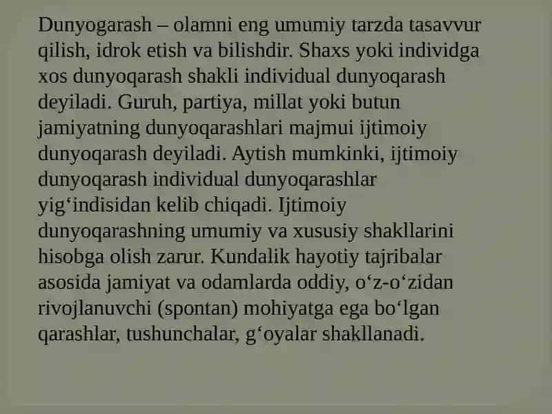 Falsafiy dunyoqarashning o'z-o'zini anglashdagi roli 3