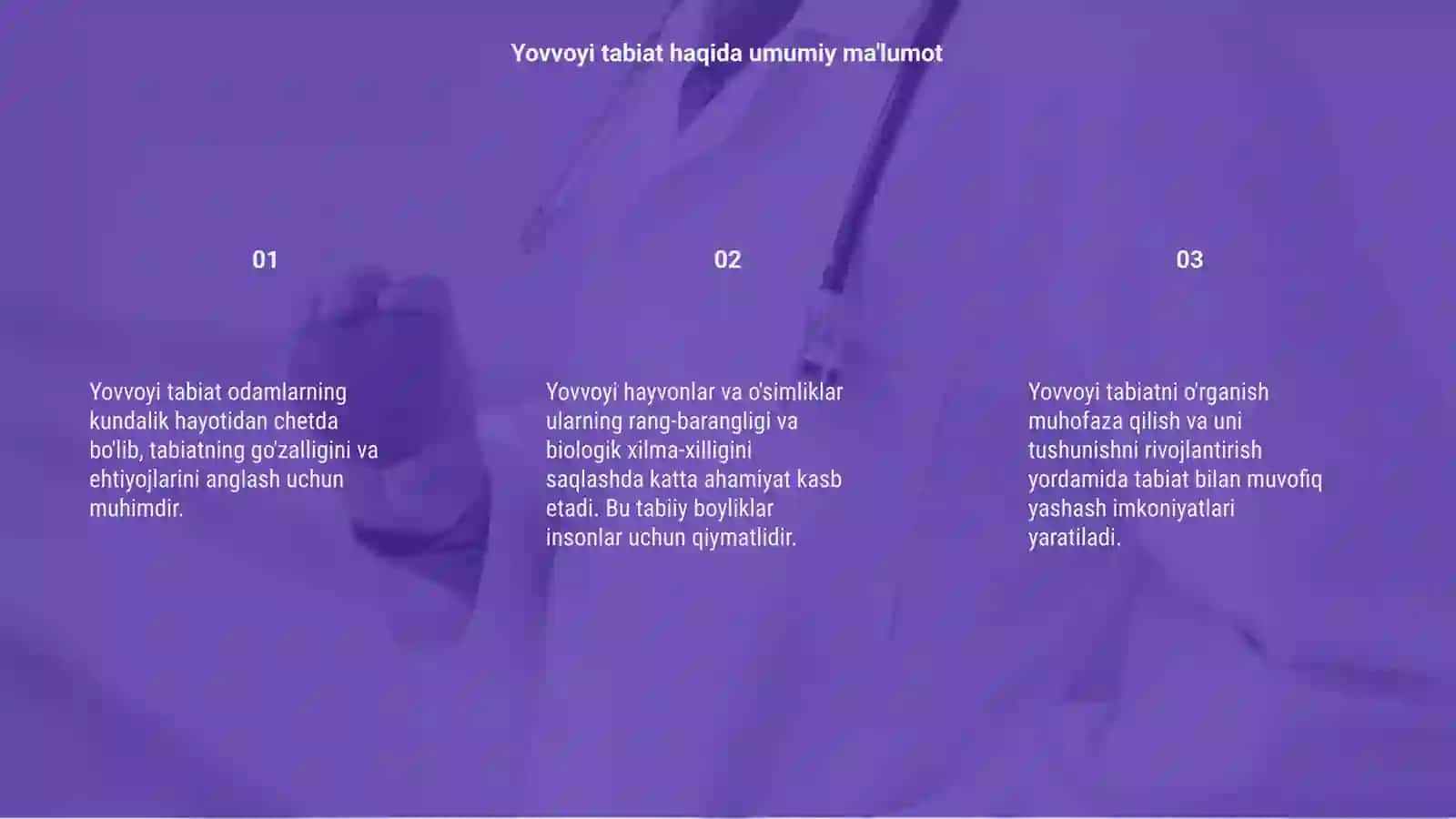 Yovvoyi tabiatni o'rganish 3