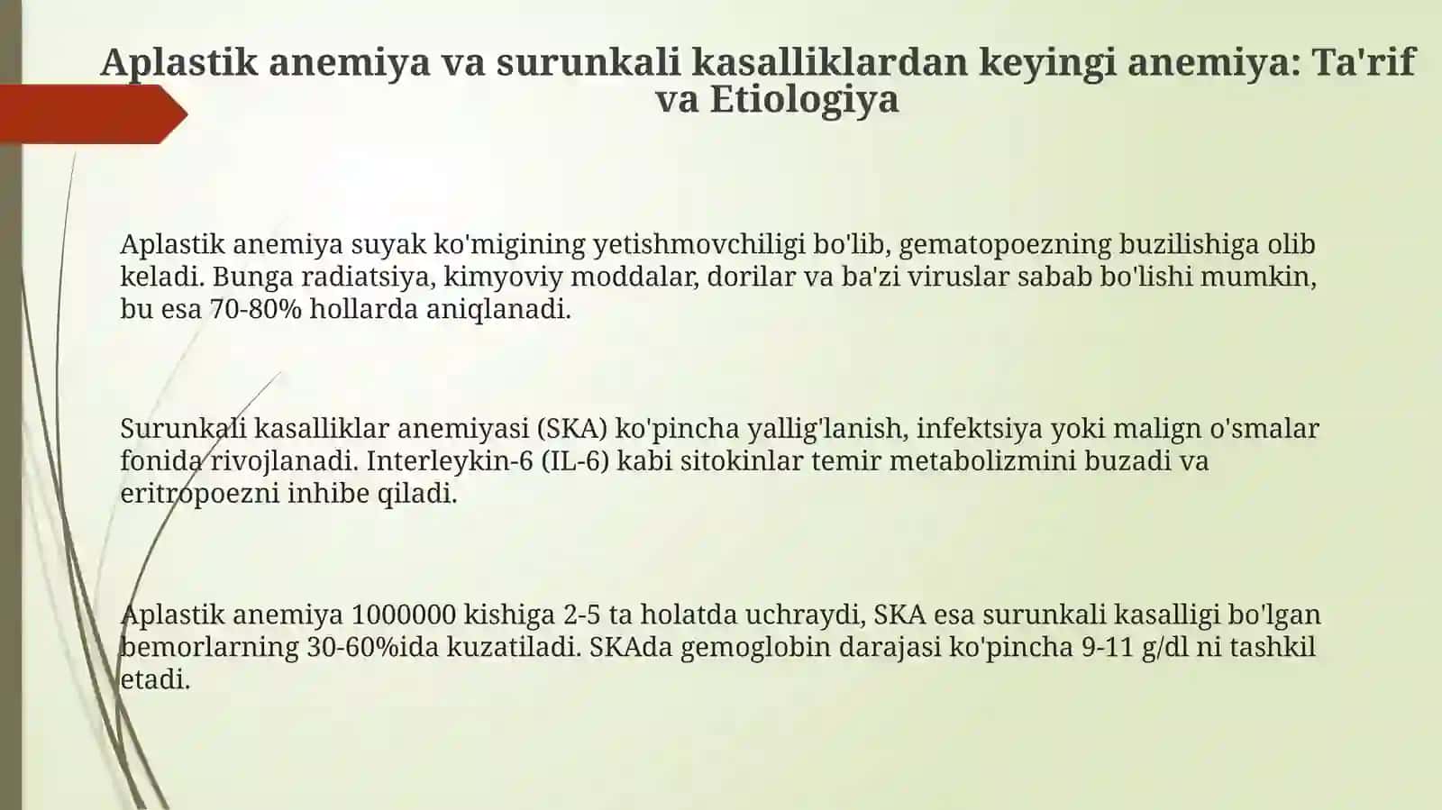 Aplastikanemiya.Surunkalikasalliklardankeyingianemiyalar 3
