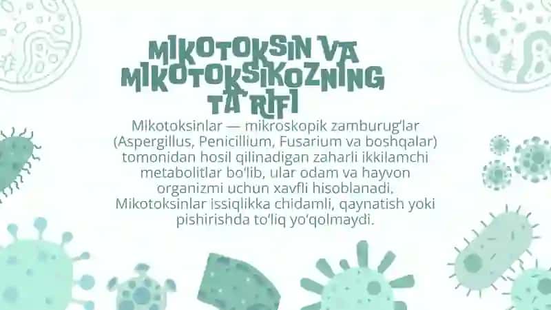 MIKOTOKSIKOZLAR QOZGʻATUVCHILARI 3
