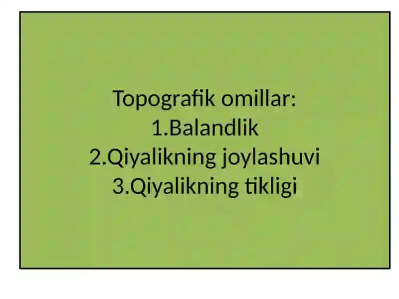 Tuproq va topografik omillar 3