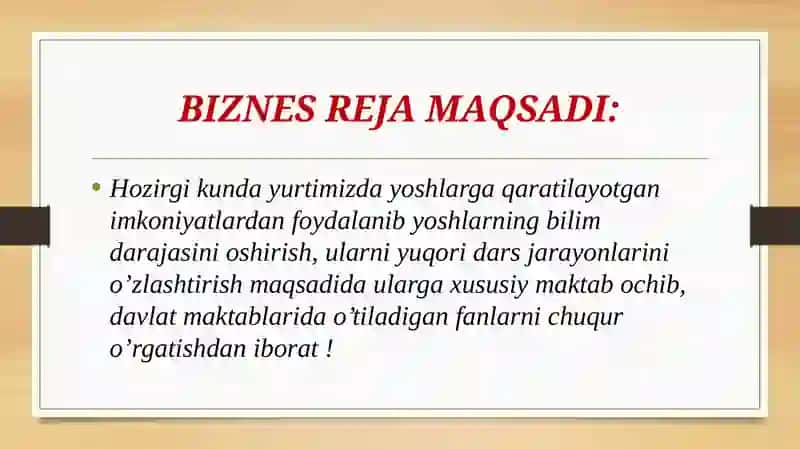 Xususiymaktab o'chish biznes rejasi 3