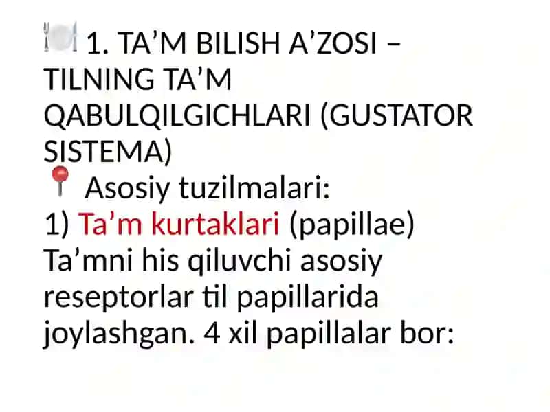 taʼm va hid bilish aʼzolarining vazifaviy anatomiyasi 3