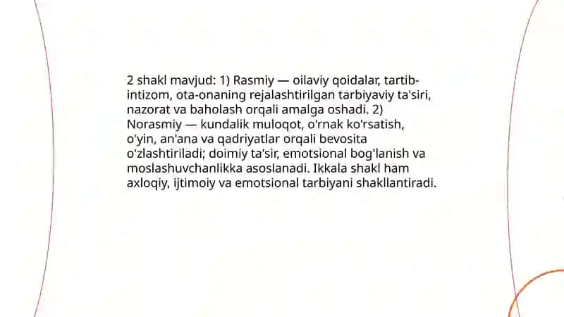 Oila tarbiyasining shakllari: rasmiy va norasmiy 3