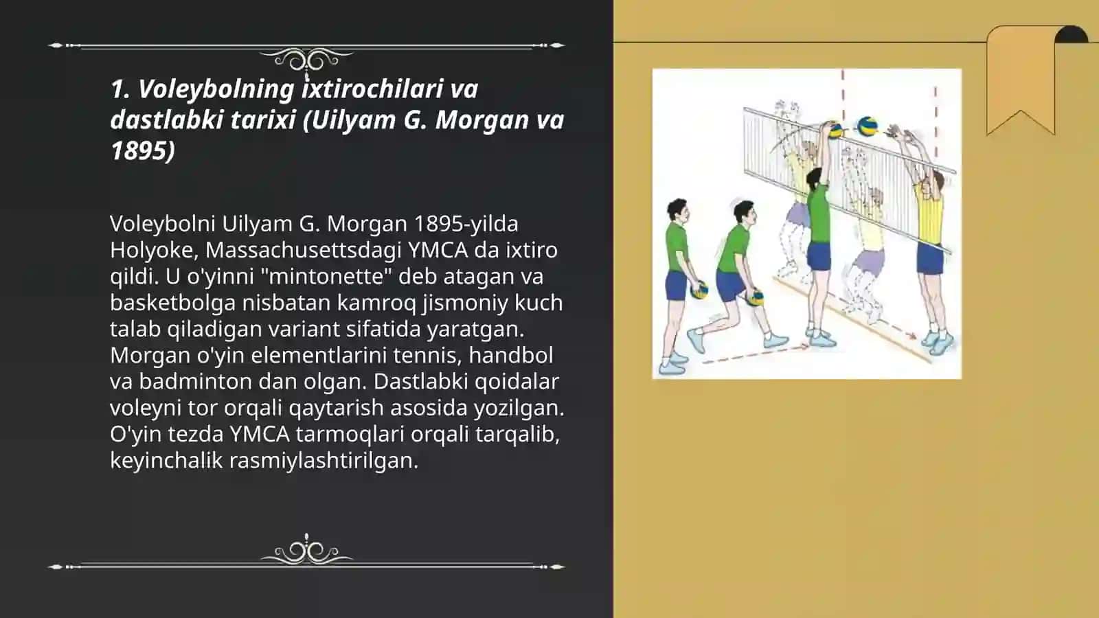 Voleybol oʻyinining kelib chiqishi,qoidalari va tarixi 3