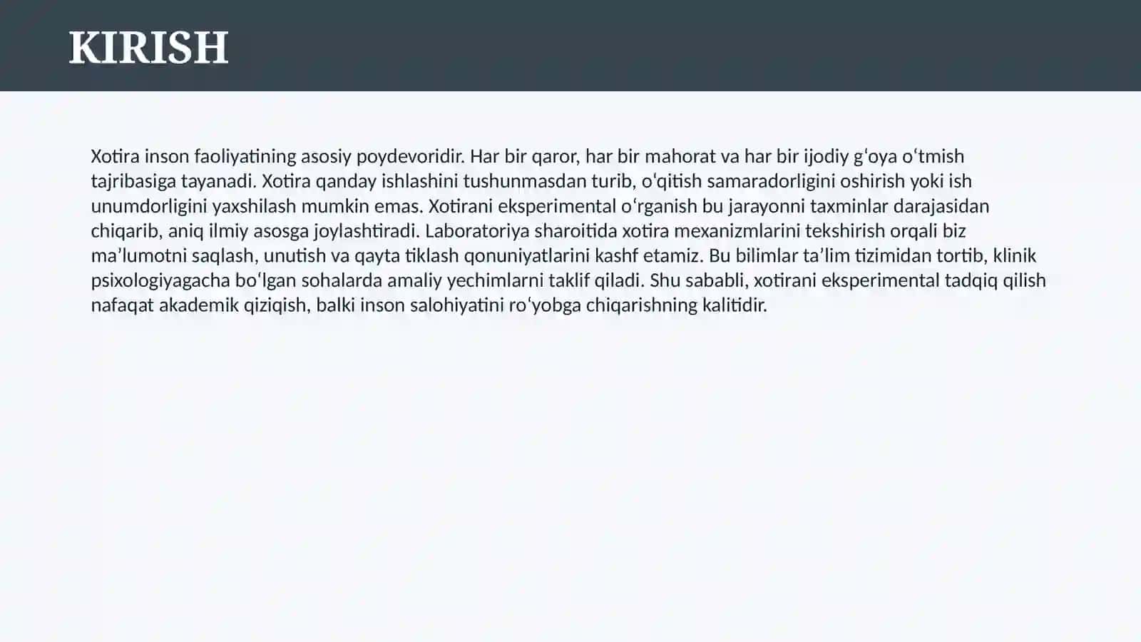 XOTIRA VA FAOLIYAT. XOTIRANI EKSPREMENTAL O’RGANISH 3