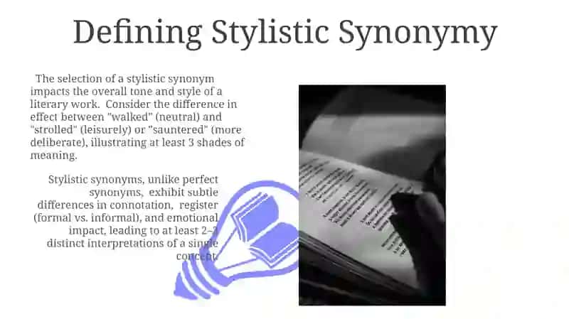 Stylistic synonyms:crafting nuance in literary speech 3