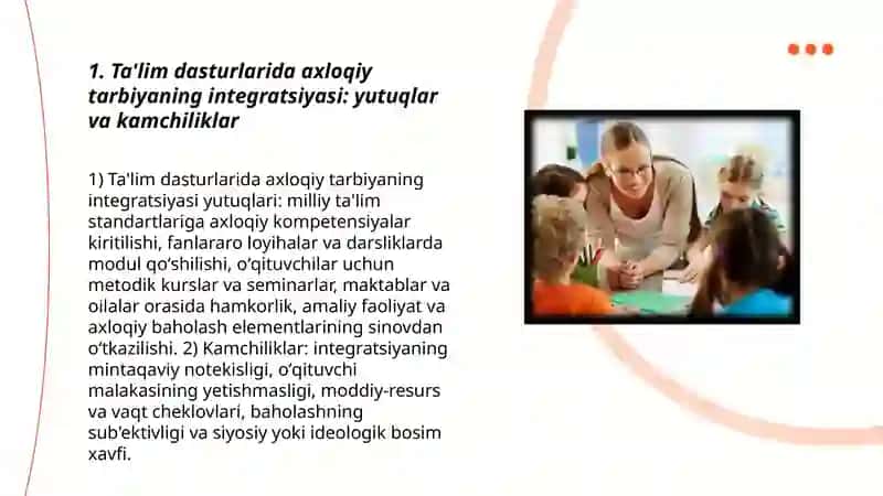 Zamonaviy axloqiy tarbiyaning yutuqlari va kamchiliklari 3