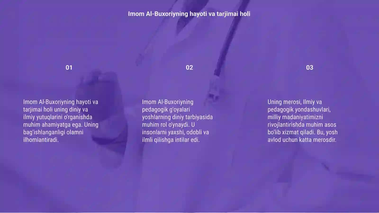 Imom Al-Buxoriyning pedagogik g'oyalari 3