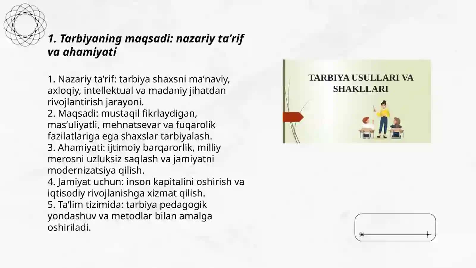 Tarbiyaning maqsad va vazifalari 3