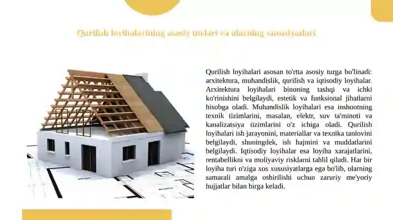 Qurilish loyihalarining asosiy turlari va ularning xususiyatlari 3