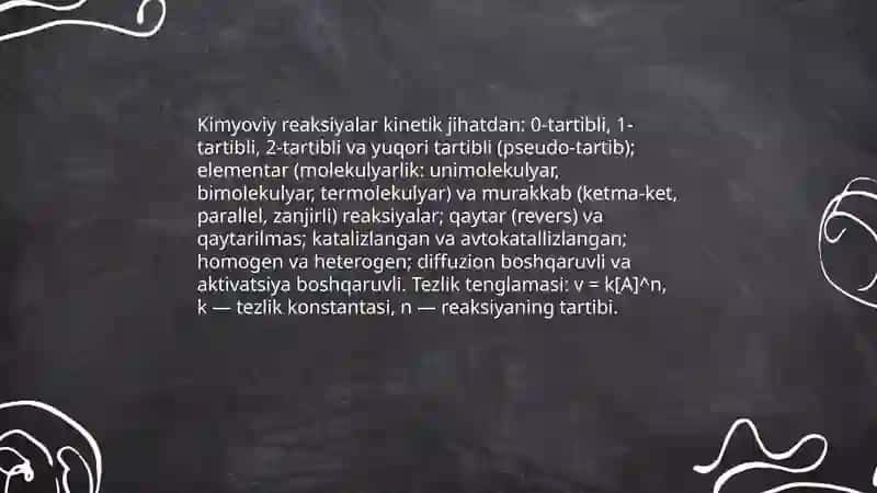 Kimyoviy reaksiyalarning kinetik jihatdan turlari 3