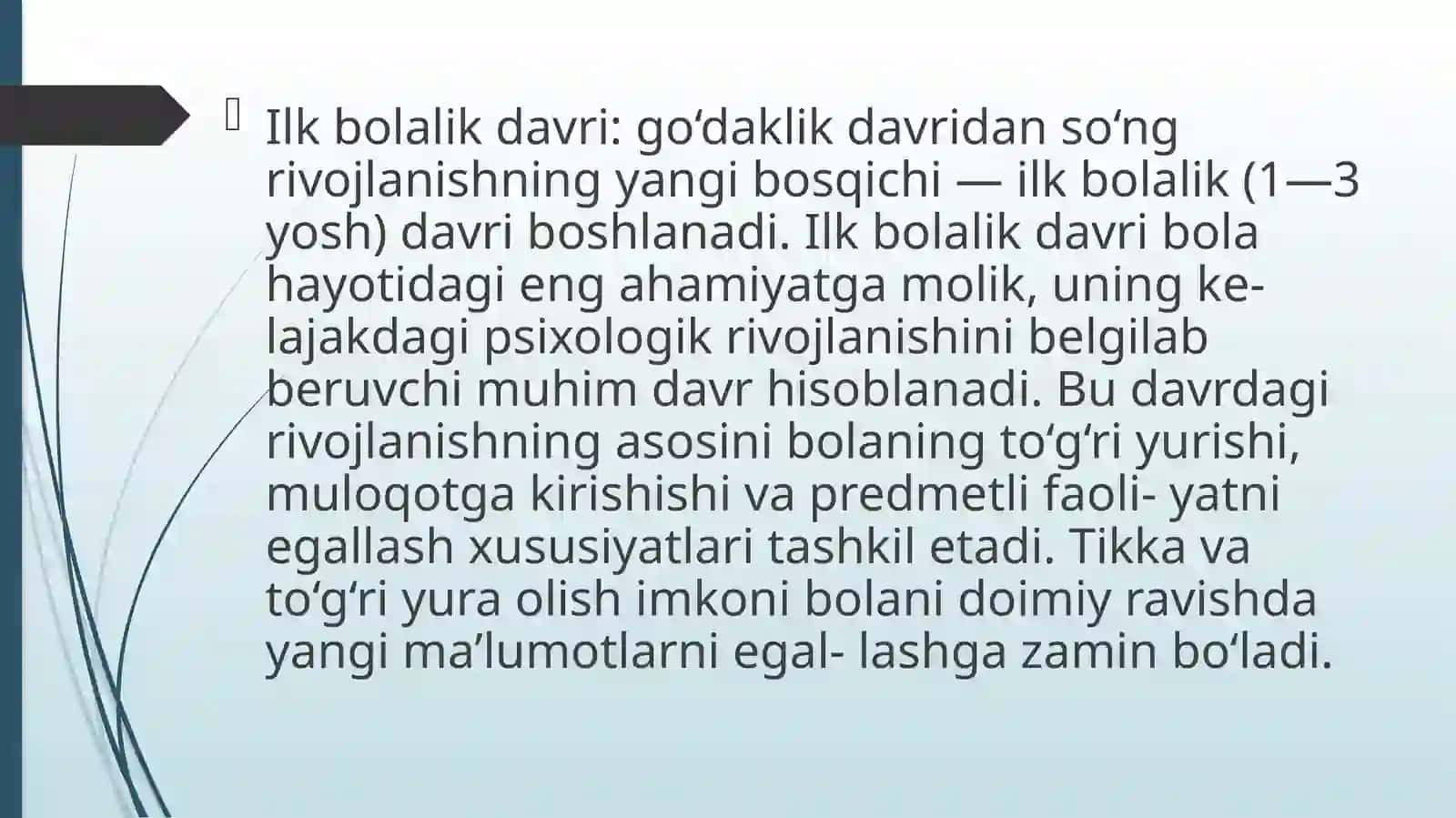 ILK BOLALIK DAVRINING PSIXOLOGIK XUSUSIYATLARI VA BILISH JARAYONLARI 3