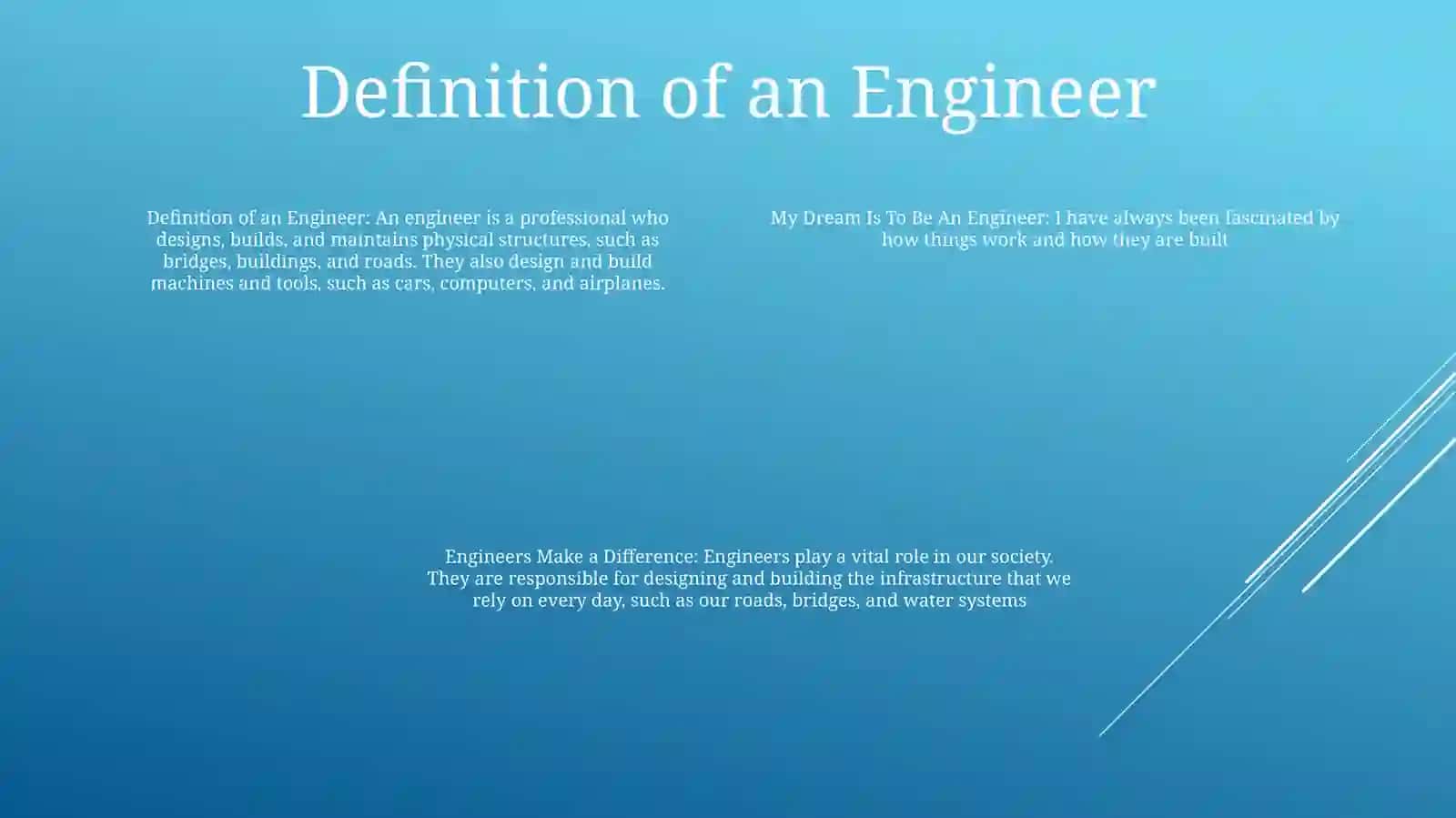 My Dream Is To Be An Engineer 3
