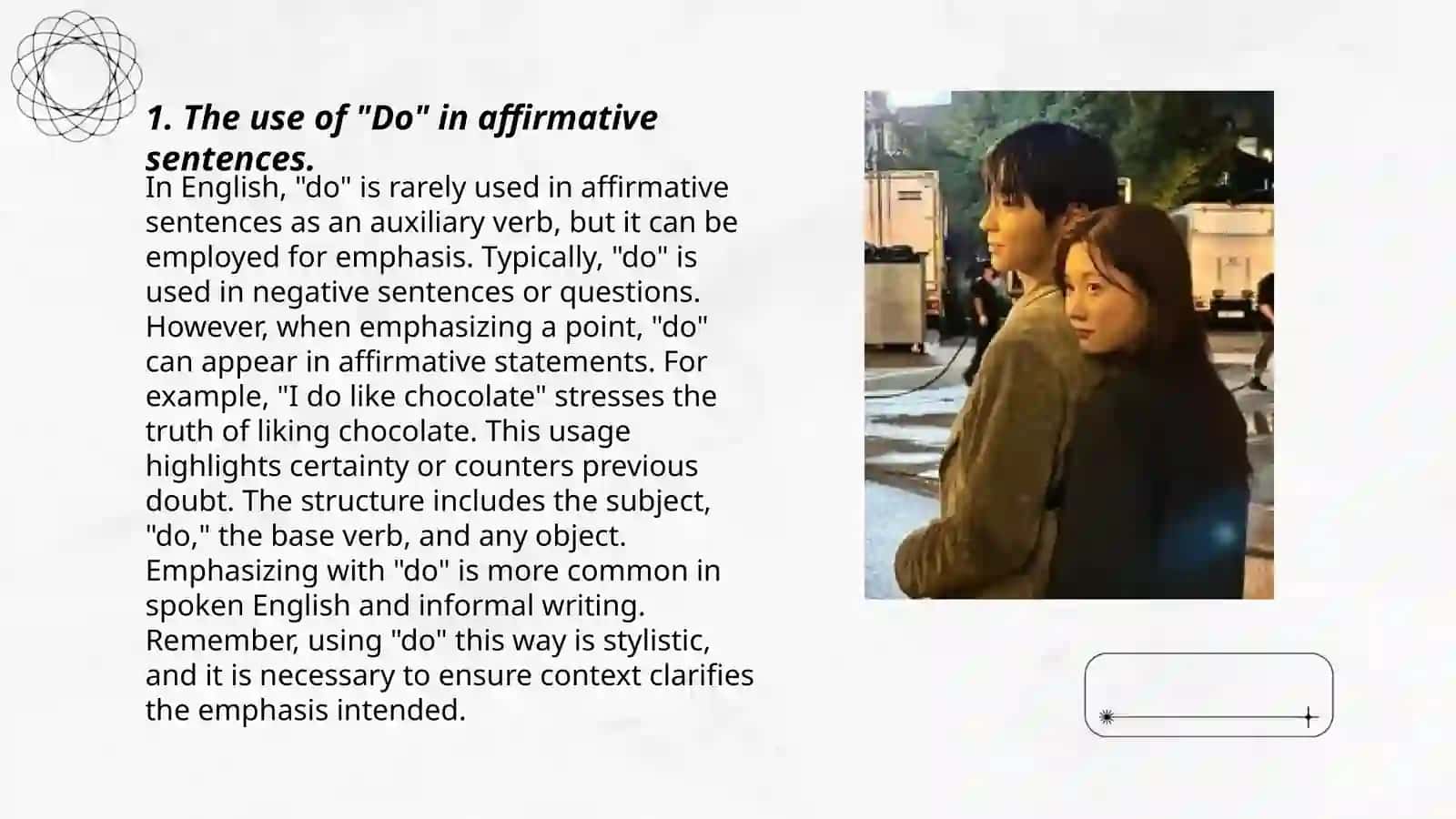 The use of "Do" in affirmative sentences 3