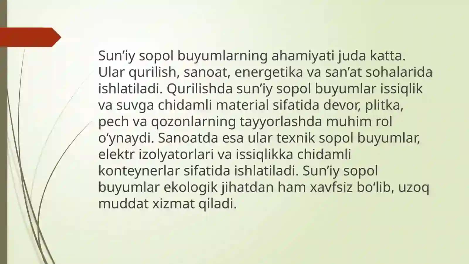 Sun'iysopol buyumlar ishlab chiqarish tarixi 3