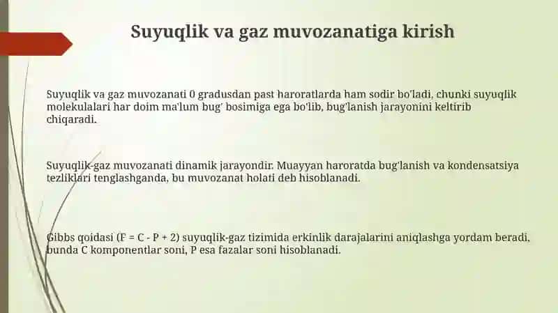 Suyuqlik va Gaz Muvozanati 3