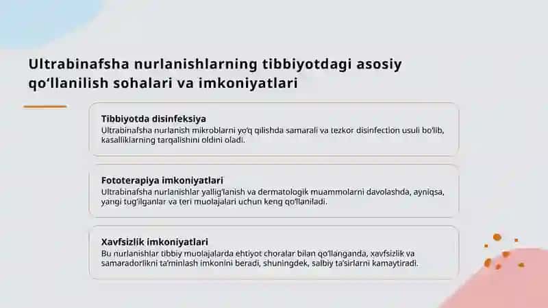 Ultrabinafsha nurlanish. Ultrabinafsha nurlanishlarning tibbiyotda qoʻllanilishi 3