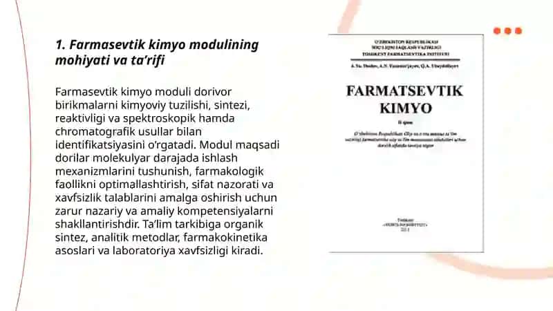 Farmasevtik kimyo modulining mohiyati va vazifalari 3